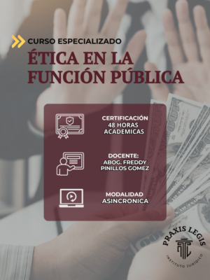ÉTICA EN LA FUNCIÓN PÚBLICA